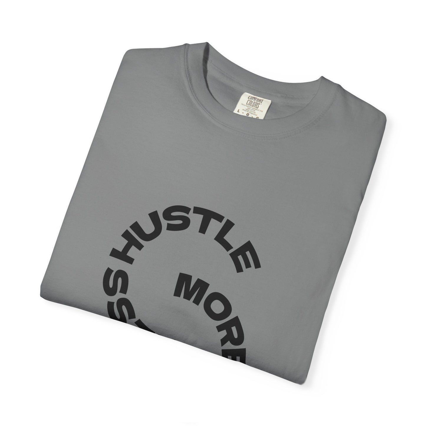 Hustle More, Coffee Less T-Shirt — "take a sip" Graphic Tee