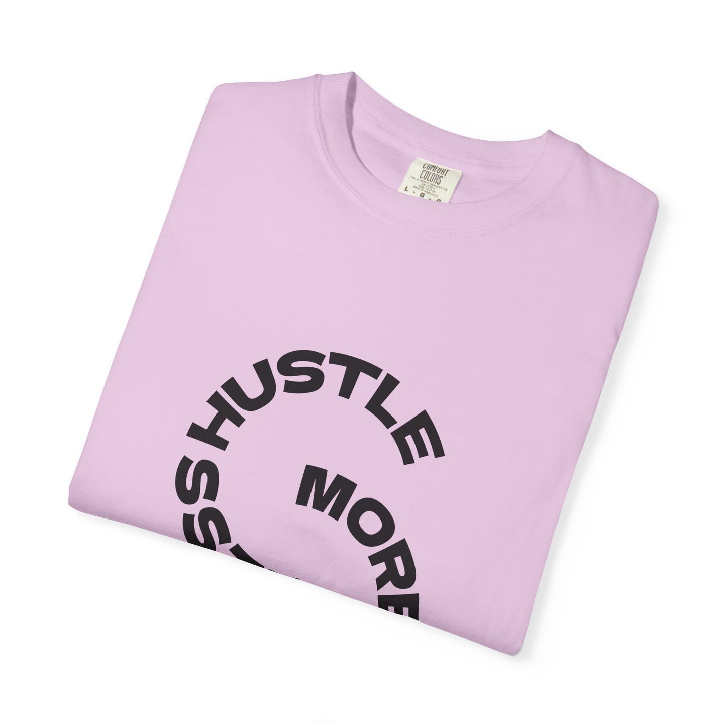 Hustle More, Coffee Less T-Shirt — "take a sip" Graphic Tee