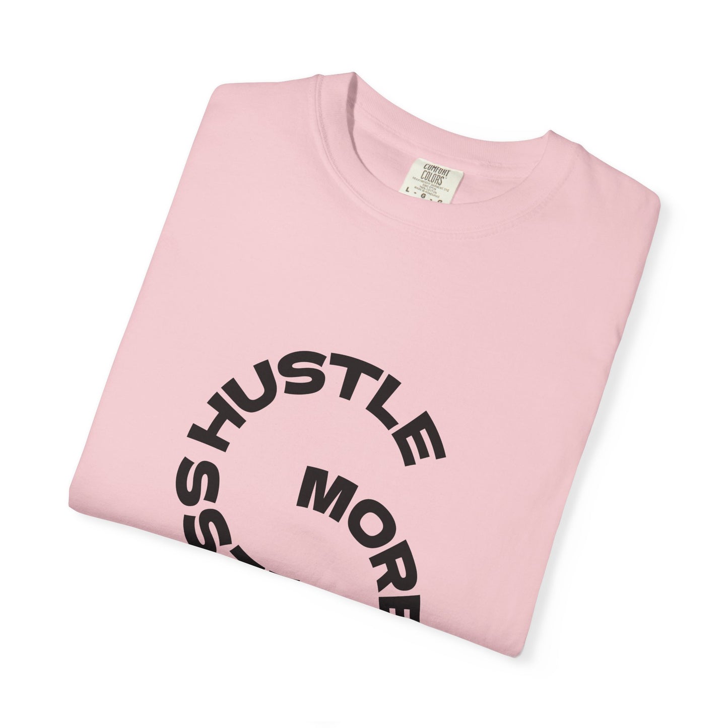 Hustle More, Coffee Less T-Shirt — "take a sip" Graphic Tee